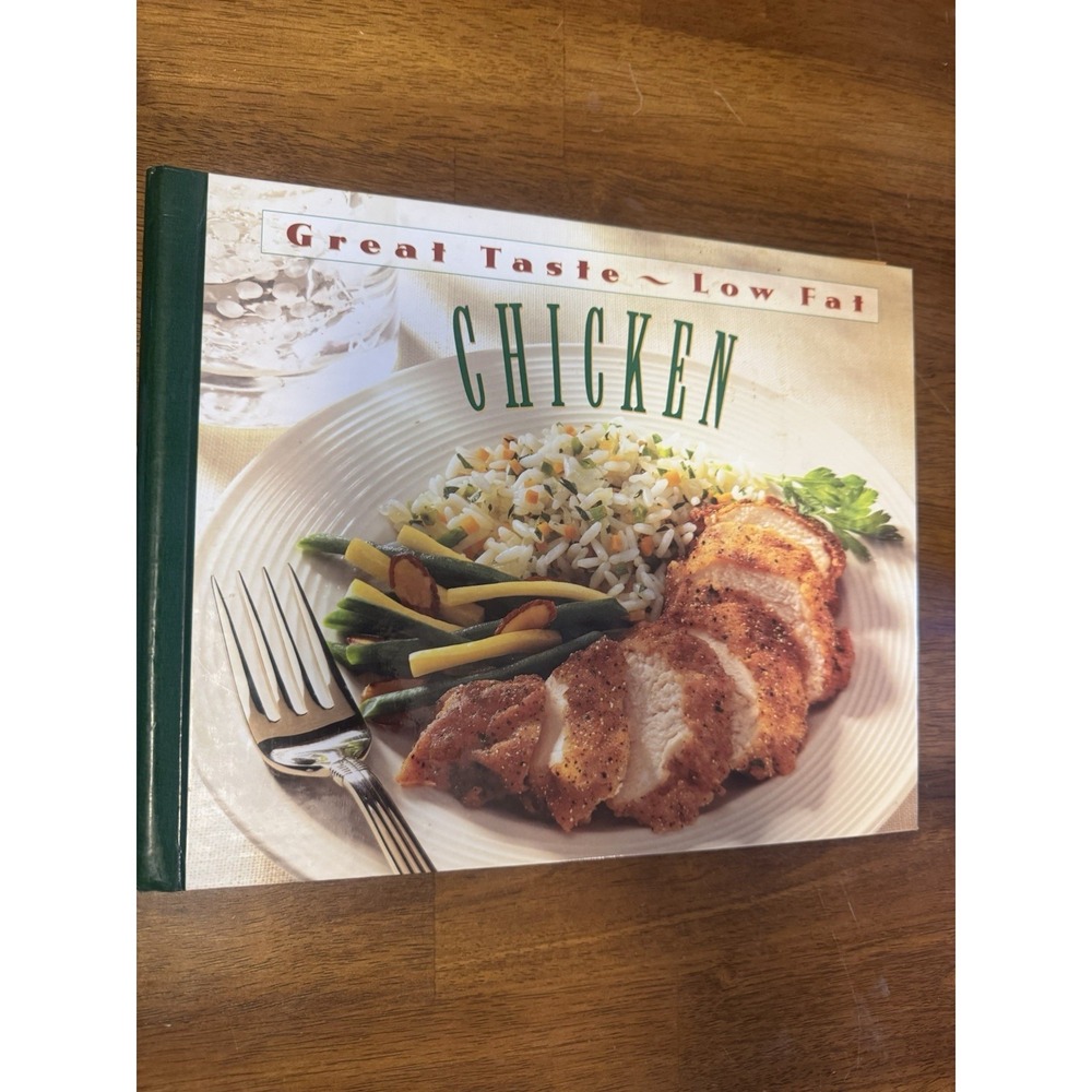 Great‎ Taste-Low Fat Chicken Time-Life Books Editors Hardcover